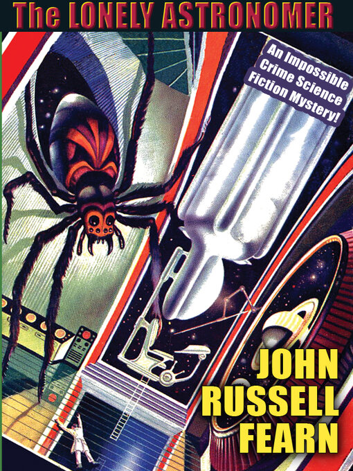 Title details for The Lonely Astronomer by John Russell Fearn - Available